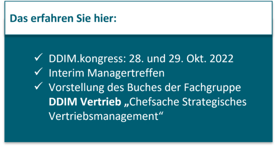 DDIM.kongress: 28. und 29. Okt. 2022 Interim Managertreffen Vorstellung des Buches der Fachgruppe DDIM Vertrieb „Chefsache Strategisches Vertriebsmanagement“